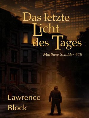 cover image of Das letzte Licht des Tages